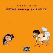 El texto musical IMPORTED de JESSIE REYEZ también está presente en el álbum Being human in public (2018)
