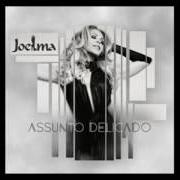 El texto musical #PARTIU de JOELMA también está presente en el álbum Assunto delicado (2016)