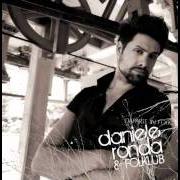 El texto musical LA NEVE E IL SOLE de DANIELE RONDA también está presente en el álbum Daparte in folk (2011)