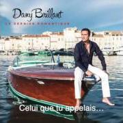 El texto musical COME PRIMA de DANY BRILLANT también está presente en el álbum Le dernier romantique (2014)