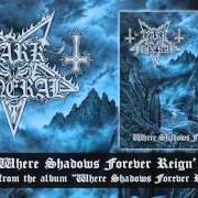 El texto musical AS I ASCEND de DARK FUNERAL también está presente en el álbum Where shadows forever reign (2016)
