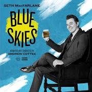 El texto musical NEVER IN A MILLION YEARS de SETH MACFARLANE también está presente en el álbum Blue skies (2022)