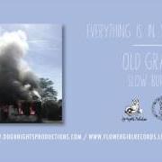 El texto musical COMMUNION de OLD GRAY también está presente en el álbum Slow burn (2016)