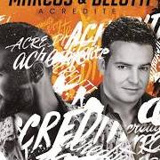 El texto musical MENTIROSA de MARCOS & BELUTTI también está presente en el álbum Marcos & belutti (2014)
