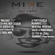 El texto musical MANINHO (FADO VERSION) de MIKE DA GAITA también está presente en el álbum No limit (2019)