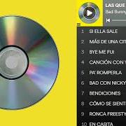 El texto musical CANCIÓN CON YANDEL de BAD BUNNY también está presente en el álbum Las que no iban a salir (2020)