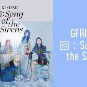 El texto musical STAIRS IN THE NORTH de GFRIEND también está presente en el álbum ?:song of the sirens (2020)