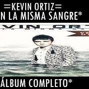 El texto musical LE PIDO AL AMOR de KEVIN ORTIZ también está presente en el álbum Con la misma sangre (2013)