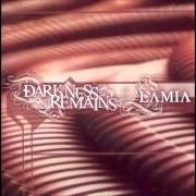 El texto musical SERENITY'S DESIRE de DARKNESS REMAINS también está presente en el álbum Lamia (2003)