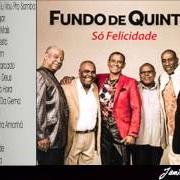 El texto musical DEITA QUE EU VOU PRO SAMBA de GRUPO FUNDO DE QUINTAL también está presente en el álbum Só felicidade (2006)