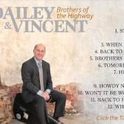 El texto musical WHEN I STOP DREAMING de DAILEY & VINCENT también está presente en el álbum Brothers of the highway (2013)