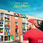 El texto musical JE PENSE À TOI de HORNET LA FRAPPE también está presente en el álbum Nous-mêmes (2017)