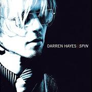 El texto musical HEART ATTACK de DARREN HAYES también está presente en el álbum Spin (2002)