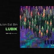 El texto musical RESTER EN VIE de LUBIK también está presente en el álbum Vivant (2017)