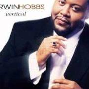 El texto musical WHEN I LOOK UP de DARWIN HOBBS también está presente en el álbum Vertical (2000)
