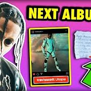 El texto musical UTOPIA de TRAVIS SCOTT también está presente en el álbum Utopia (2023)