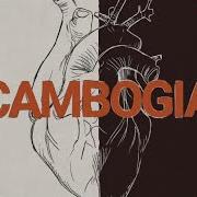 El texto musical CAMBOGIA de BASTARD SONS OF DIONISO también está presente en el álbum Cambogia (2017)