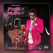 El texto musical STAY de KODAK BLACK también está presente en el álbum Pistolz & pearlz (2023)