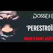 El texto musical DERNIER MOT de DOSSEH también está presente en el álbum Perestroïka (2015)
