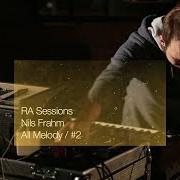 El texto musical HARM HYMN de NILS FRAHM también está presente en el álbum All melody (2018)