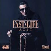 El texto musical FAST LIFE de AZET también está presente en el álbum Kmn street (2017)