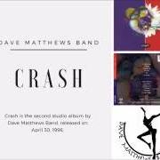 El texto musical TRIPPING BILLIES de DAVE MATTHEWS BAND también está presente en el álbum Crash (1996)