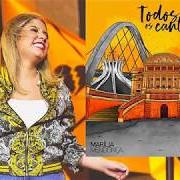 El texto musical SERENATA de MARÍLIA MENDONÇA también está presente en el álbum Todos os cantos, vol. 2 (ao vivo) (2019)