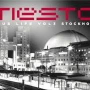 El texto musical CARRIED AWAY de TIËSTO también está presente en el álbum Clublife 3 stockholm (2013)