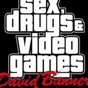 Sex, drugs & video games - mixtape