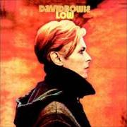 El texto musical BE MY WIFE de DAVID BOWIE también está presente en el álbum Low (1977)