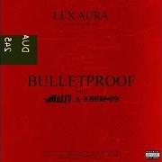 El texto musical BULLETPROOFLY de MOZZY también está presente en el álbum Beyond bulletproof (2020)