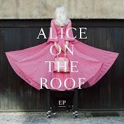 El texto musical MADAME de ALICE ON THE ROOF también está presente en el álbum Madame (2019)
