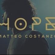 El texto musical HOPE de MATTEO COSTANZO también está presente en el álbum Hope (2017)