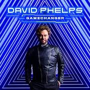 El texto musical IT WAS WATER de DAVID PHELPS también está presente en el álbum Gamechanger (2021)