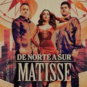 El texto musical HÉROE de MATISSE (MX) también está presente en el álbum De norte a sur (2023)