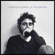 El texto musical BOARDWALK de FEDERICO ALBANESE también está presente en el álbum By the deep sea (2018)