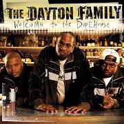 El texto musical YOUNG THUGS de THE DAYTON FAMILY también está presente en el álbum Welcome to the dope house (2002)
