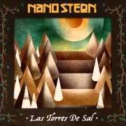 El texto musical NAUFRAGAR de NANO STERN también está presente en el álbum Las torres de sal (2011)