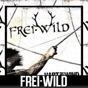 El texto musical WEITER IMMER WEITER de FREI.WILD también está presente en el álbum Hart am wind (2009)