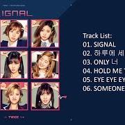 El texto musical SIGNAL de TWICE también está presente en el álbum Signal (2017)