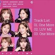 El texto musical ONE MORE TIME de TWICE también está presente en el álbum One more time (2017)