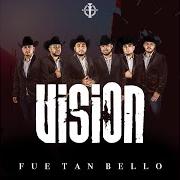 El texto musical CUÁNTAS VECES NO de GRUPO VISION también está presente en el álbum Quinto (2019)