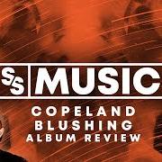El texto musical SUDDENLY de COPELAND también está presente en el álbum Blushing (2019)