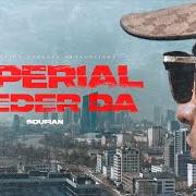 El texto musical IMPERIAL de SOUFIAN también está presente en el álbum Imperial / wieder da (2019)