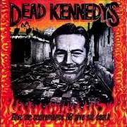 El texto musical PULL MY STRINGS de DEAD KENNEDYS también está presente en el álbum Give me convenience or give me death (1987)
