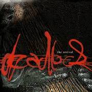 El texto musical FOR THE NEW PROPHETS de DEADLOCK también está presente en el álbum The arrival (2002)