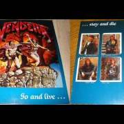 El texto musical ON THE ROAD de VENDETTA también está presente en el álbum Go and live...Stay and die (1987)