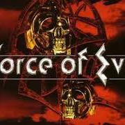El texto musical UNDER THE BLADE de FORCE OF EVIL también está presente en el álbum Force of evil (2003)
