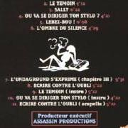 El texto musical LE TÉMOIN de ASSASSIN (FRANCE) también está presente en el álbum Écrire contre l'oubli (1996)