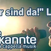 El texto musical NUR DU ALLEIN de ALTE BEKANNTE también está presente en el álbum Wir sind da! (2017)